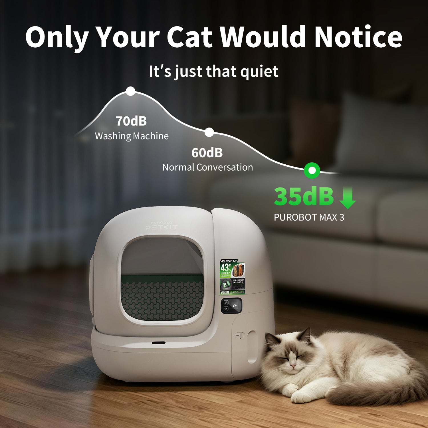 PUROBOT MAX 3 Self Cleaning Litter Box operating quietly with noise level under 35dB for low disturbance environment